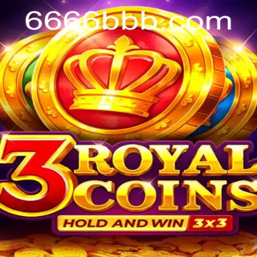 Jogo 3royalcoins: Descrição, Regras e Vínculos com 6666BB.COM